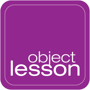 Object Lesson
