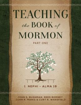 TeachingTheBookOfMormonPt1 Book Review: Teaching the Book of Mormon Part One